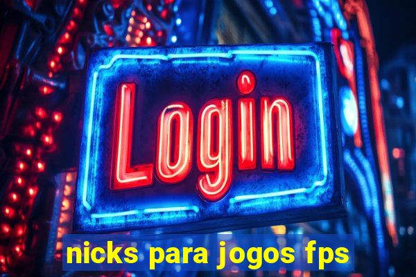 nicks para jogos fps